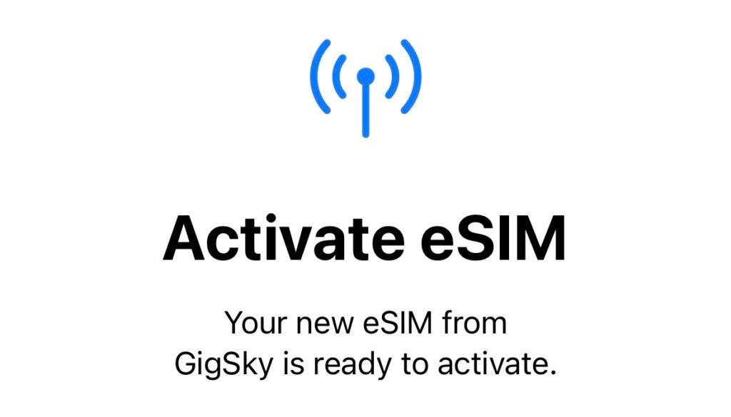 Activating the GigSky esim on iPhone